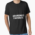 Grandmas Favorite Grandson Grandmother T-Shirt - Streetwear Style Men Women - T-Shirt, Sweatshirt, Hoodie