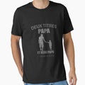 Funny Fathers Day Papa Et Beau Papa T-Shirt - Fun Novelty Design Unisex - T-Shirt, Sweatshirt, Hoodie