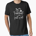 Football And Fall Fall Autumn T-Shirt - Custom Art Print for Adults - T-Shirt, Sweatshirt, Hoodie