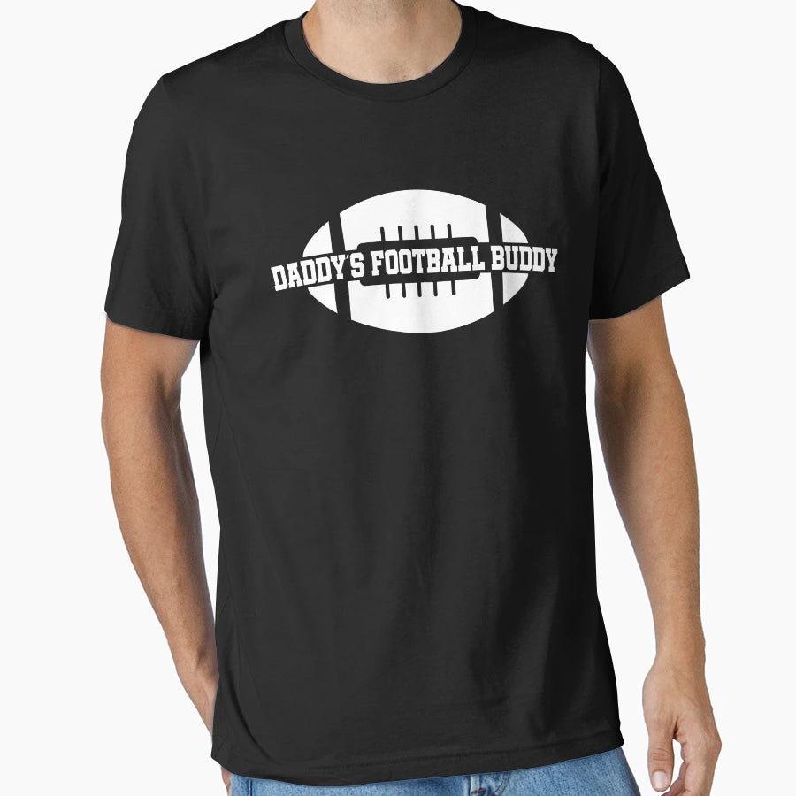 Daddys Football Buddy T-Shirt - Unique Graphic for Adults - T-Shirt, Sweatshirt, Hoodie