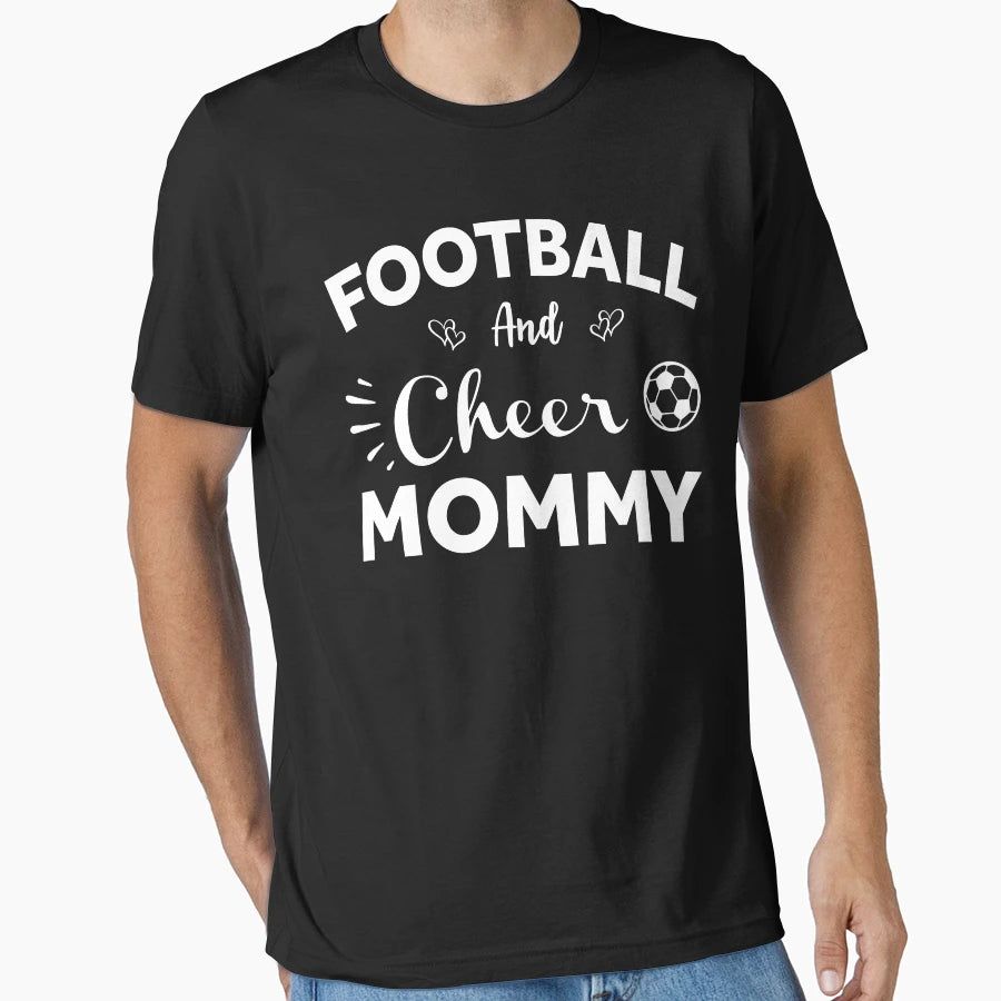 Football And Cheer Mommy T-Shirt - Unique Graphic Unisex - T-Shirt, Sweatshirt, Hoodie
