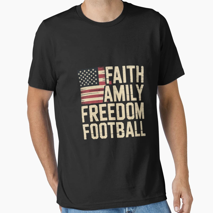 Faith Family Freedom Football T-Shirt - Streetwear Style Men Women - T-Shirt, Sweatshirt, Hoodie