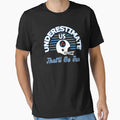 Tennessee Pro Football Underestimate T-Shirt - Custom Art Print Men Women - T-Shirt, Sweatshirt, Hoodie