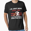 Im Just Here Food Commercials And T-Shirt - Trendy Graphic for Adults - T-Shirt, Sweatshirt, Hoodie