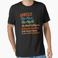 Uncle Myth Bad Influence He Knows T-Shirt - Graphic Print Men Women - T-Shirt, Sweatshirt, Hoodie