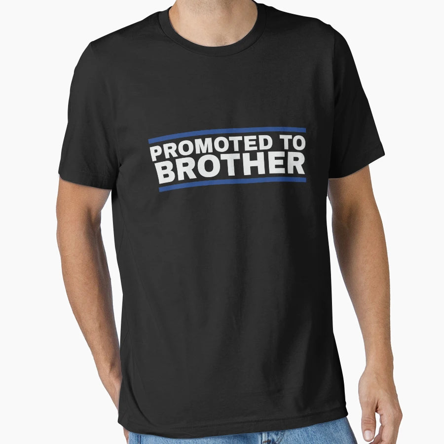 Promoted To Brother T-Shirt - Trendy Graphic for Adults - T-Shirt, Sweatshirt, Hoodie
