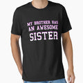 Sister T-Shirt - Trendy Graphic Men Women - T-Shirt, Sweatshirt, Hoodie