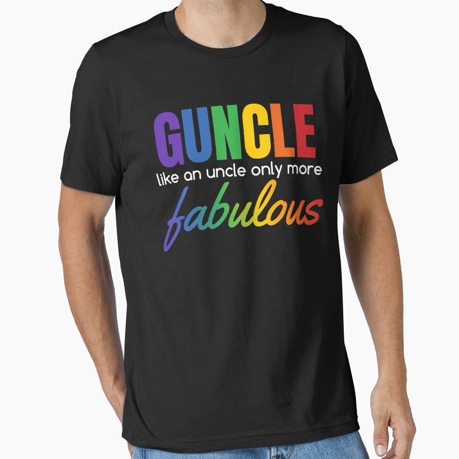 Fabulous Guncle Gay Uncle Gay T-Shirt - Streetwear Style Men Women - T-Shirt, Sweatshirt, Hoodie