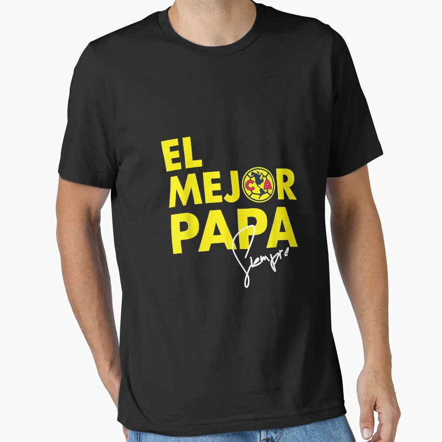 Club America El Mejor Pap Siempre T-Shirt - Custom Art Print Men Women - T-Shirt, Sweatshirt, Hoodie