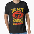 Funny My Football Era American T-Shirt - Casual Everyday Wear Unisex - T-Shirt, Sweatshirt, Hoodie