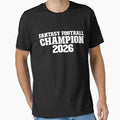 Fantasy Football Champion 2026 Fantasy T-Shirt - Trendy Graphic Men Women - T-Shirt, Sweatshirt, Hoodie