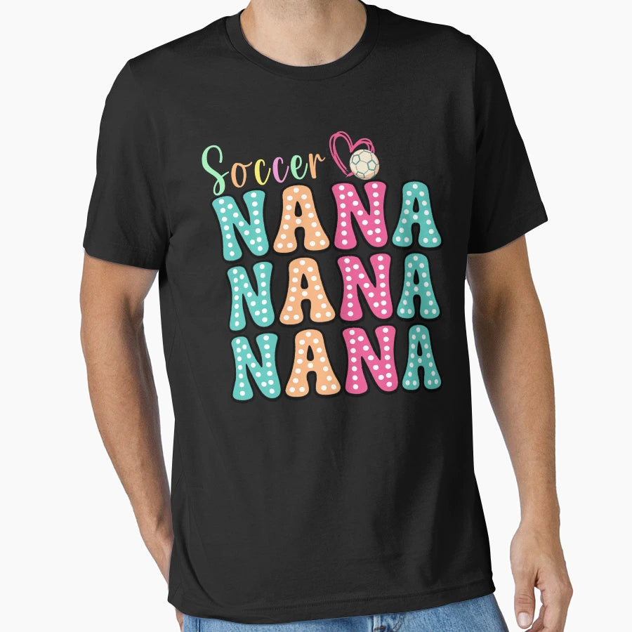 Soccer Nana Colorful Polka Dot T-Shirt - Streetwear Style Men Women - T-Shirt, Sweatshirt, Hoodie