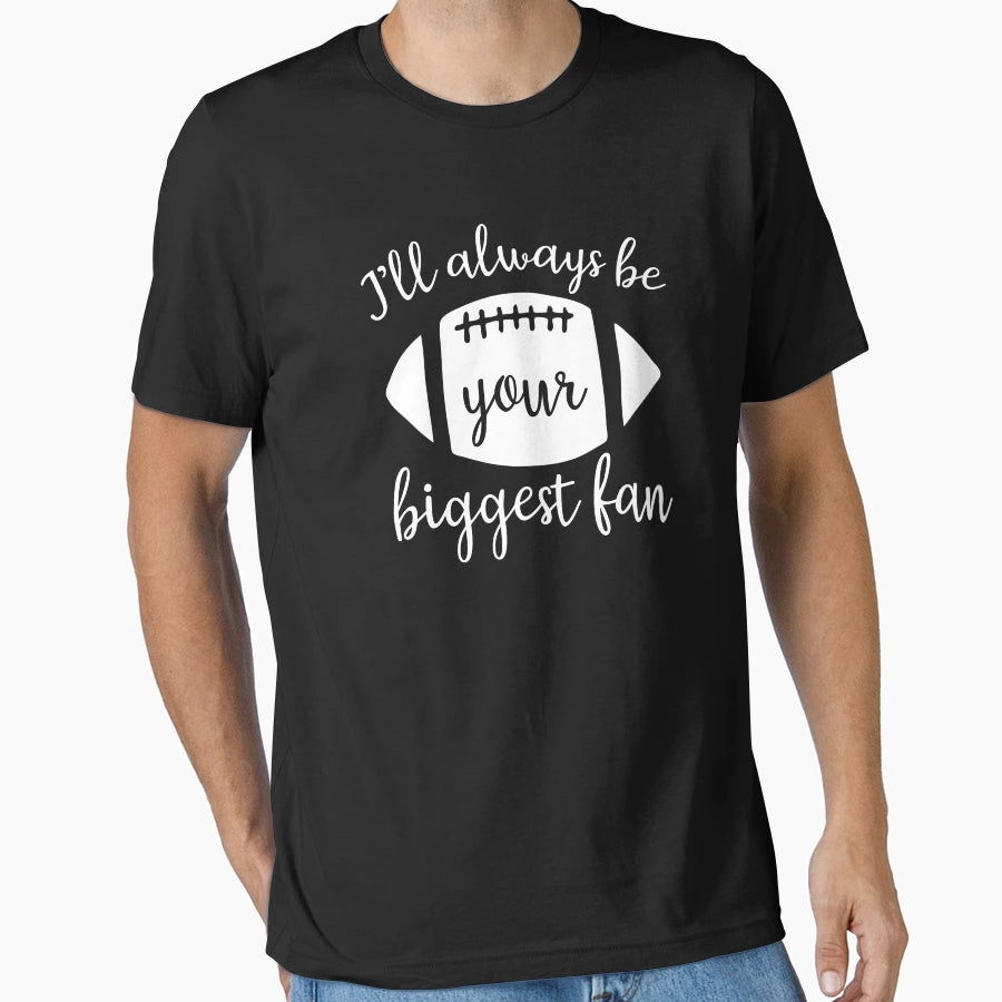 Mom Football Biggest Fan Family Support T-Shirt - Graphic Print Unisex - T-Shirt, Sweatshirt, Hoodie