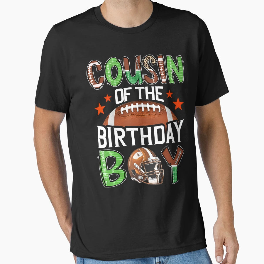 Cousin Birthday Game Day Football T-Shirt - Aesthetic Graphic for Adults - T-Shirt, Sweatshirt, Hoodie