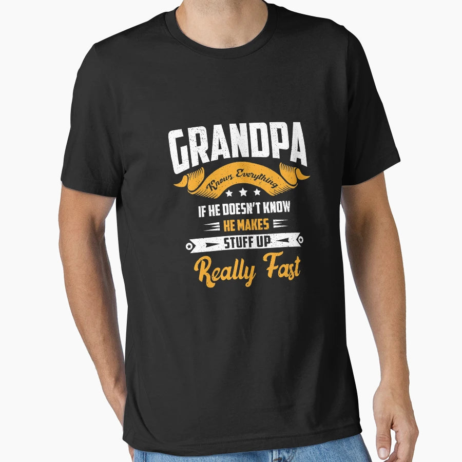 Grandpa Knows Everything Funny Family T-Shirt - Unique Graphic for Adults - T-Shirt, Sweatshirt, Hoodie