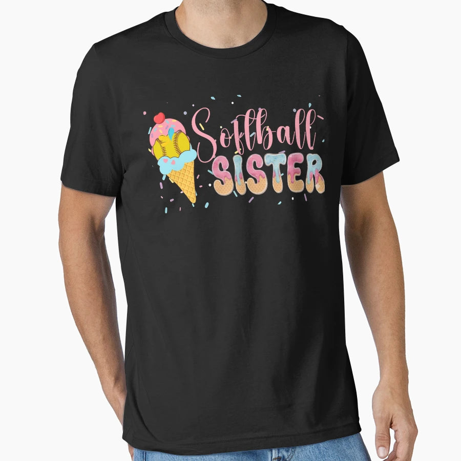 Softball Sister Ice Cream T-Shirt - Casual Everyday Wear for Adults - T-Shirt, Sweatshirt, Hoodie