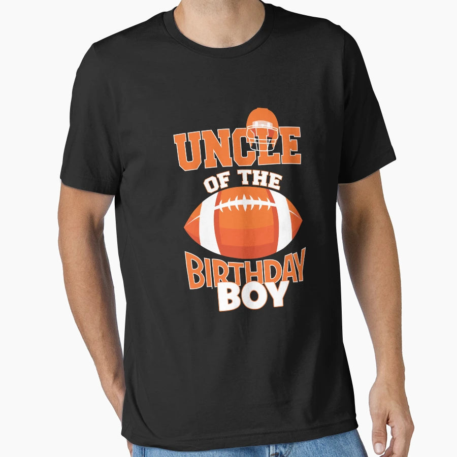 Uncle Birthday American Football T-Shirt - Casual Everyday Wear Unisex - T-Shirt, Sweatshirt, Hoodie