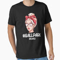 Baseball Mom Ball Park Mama Softball Lover T-Shirt - Unique Graphic Unisex - T-Shirt, Sweatshirt, Hoodie