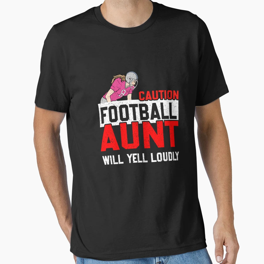 Caution Football Aunt Will Yell Loudly T-Shirt - Unique Graphic for Adults - T-Shirt, Sweatshirt, Hoodie
