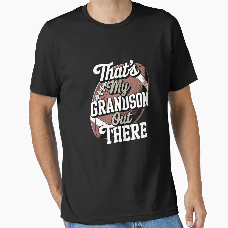 Football Grandpa Thats My Grandson Out T-Shirt - Fun Novelty Design Unisex - T-Shirt, Sweatshirt, Hoodie