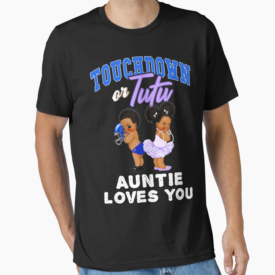 Touchdown Or Tutu Auntie Loves You T-Shirt - Minimalist Print Unisex - T-Shirt, Sweatshirt, Hoodie