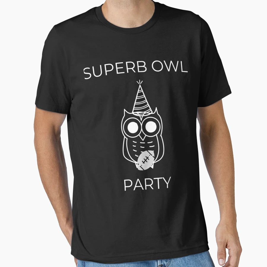 Superb Owl Party Invite Funny T-Shirt - Aesthetic Graphic for Adults - T-Shirt, Sweatshirt, Hoodie