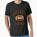 Football Female 3 T-Shirt - Custom Art Print for Adults - T-Shirt, Sweatshirt, Hoodie