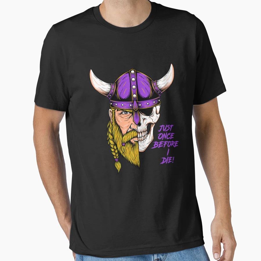 Minnesota Vikings Fans Just Once T-Shirt - Aesthetic Graphic Men Women - T-Shirt, Sweatshirt, Hoodie