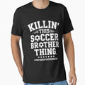 Soccer Player Funny Joke Support Meme T-Shirt - Custom Art Print Unisex - T-Shirt, Sweatshirt, Hoodie