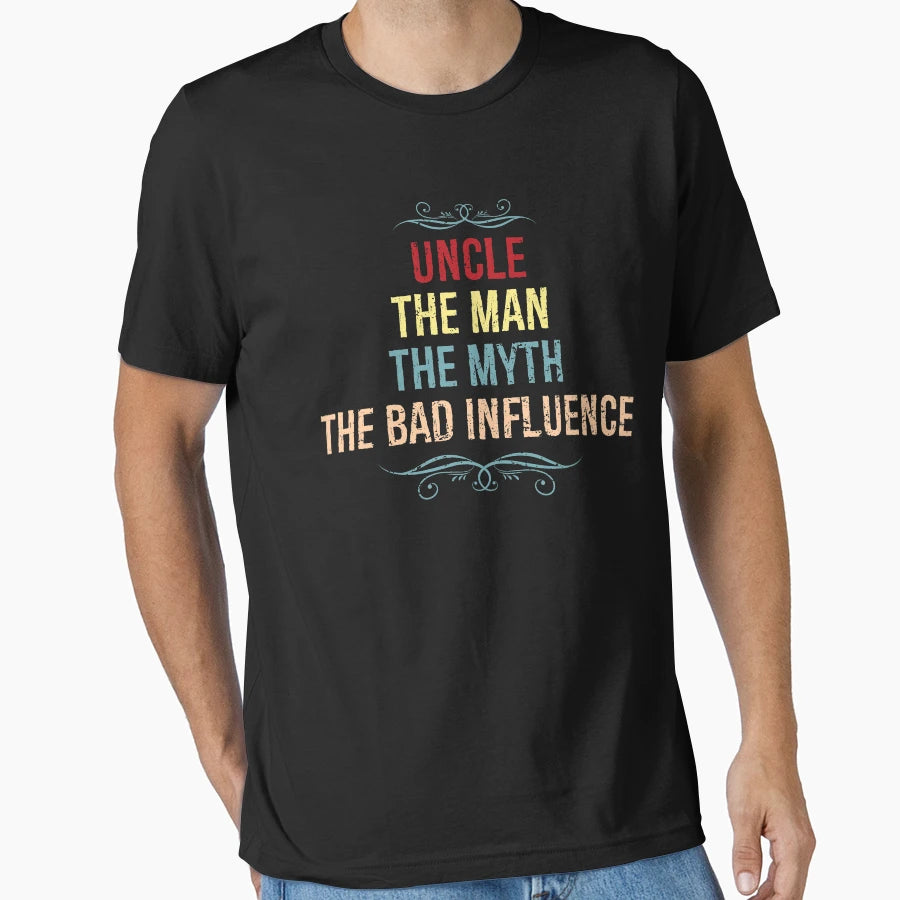 Uncle Myth Bad Influence T-Shirt - Novelty Apparel Men Women - T-Shirt, Sweatshirt, Hoodie