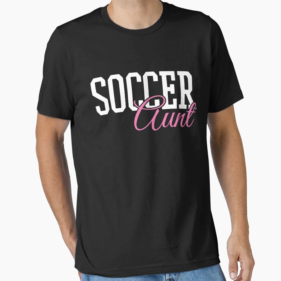 Soccer Aunt T-Shirt - Minimalist Print Unisex - T-Shirt, Sweatshirt, Hoodie