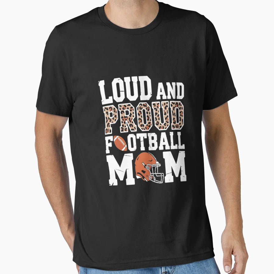 Leopard Loud Proud American Football Mom T-Shirt - Custom Art Print Unisex - T-Shirt, Sweatshirt, Hoodie