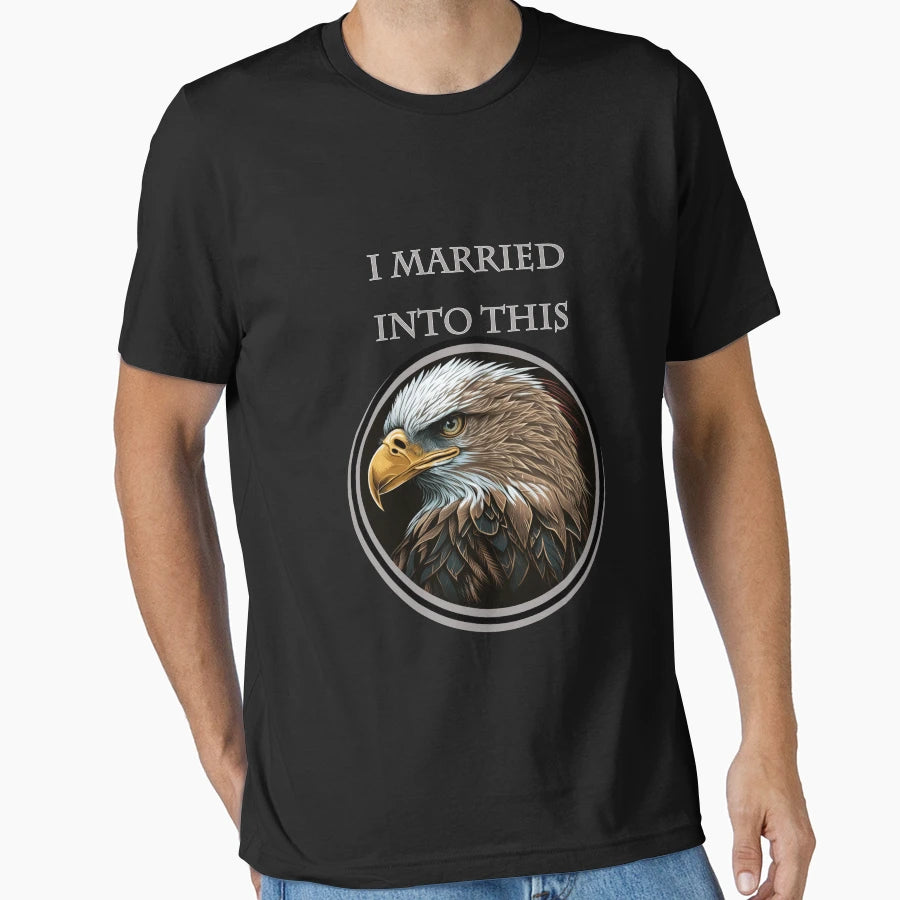 I Married Into Sporting Events T-Shirt - Graphic Print Men Women - T-Shirt, Sweatshirt, Hoodie