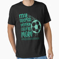 My Favorite Player Calls Me Mom T-Shirt - Unique Graphic for Adults - T-Shirt, Sweatshirt, Hoodie