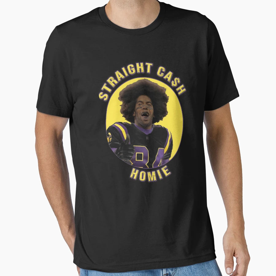 Randy Moss Straight Cash Homie T-Shirt - Fun Novelty Design Men Women - T-Shirt, Sweatshirt, Hoodie