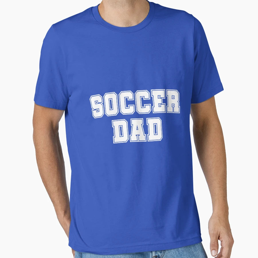 Soccer Dad T-Shirt - Novelty Apparel Men Women - T-Shirt, Sweatshirt, Hoodie
