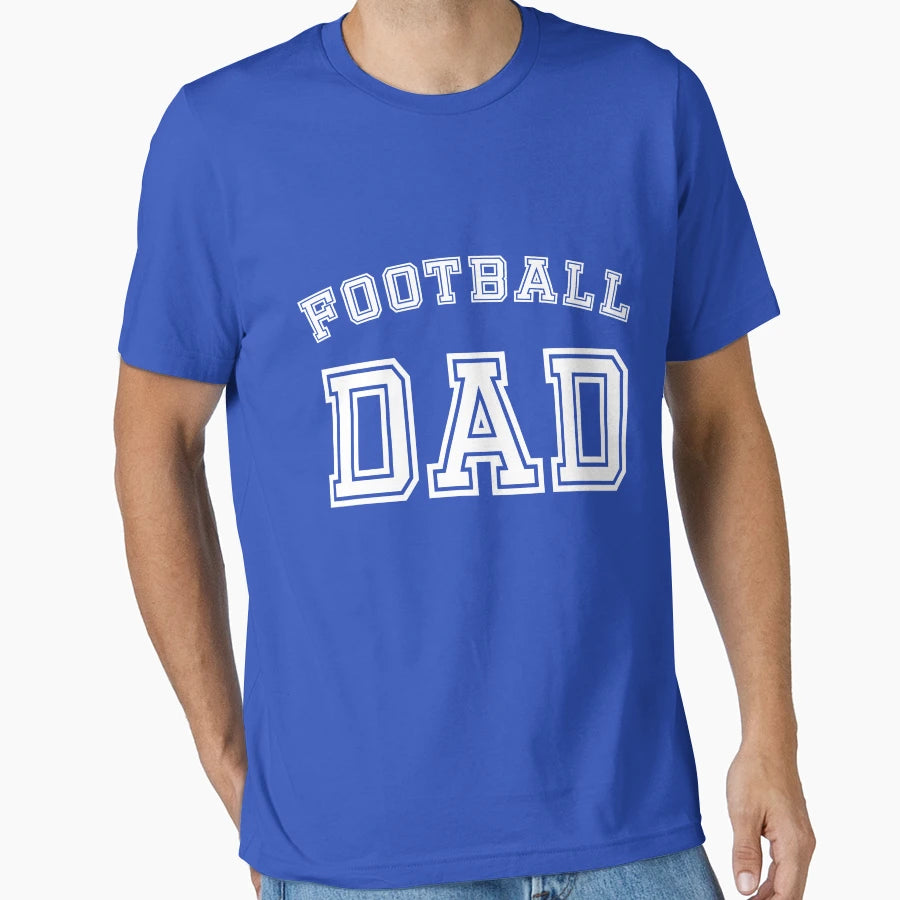 Football Dad Gift Proud Father T-Shirt - Streetwear Style for Adults - T-Shirt, Sweatshirt, Hoodie