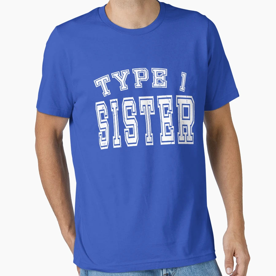 Type 1 Sister Diabetes Awareness Sports T-Shirt - Trendy Graphic Men Women - T-Shirt, Sweatshirt, Hoodie