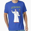 Pope Smile And Wave T-Shirt - Graphic Print Men Women - T-Shirt, Sweatshirt, Hoodie