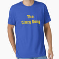 Crazy Gang T-Shirt - Minimalist Print Unisex - T-Shirt, Sweatshirt, Hoodie