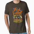 Food Football And Family T-Shirt - Casual Everyday Wear for Adults - T-Shirt, Sweatshirt, Hoodie