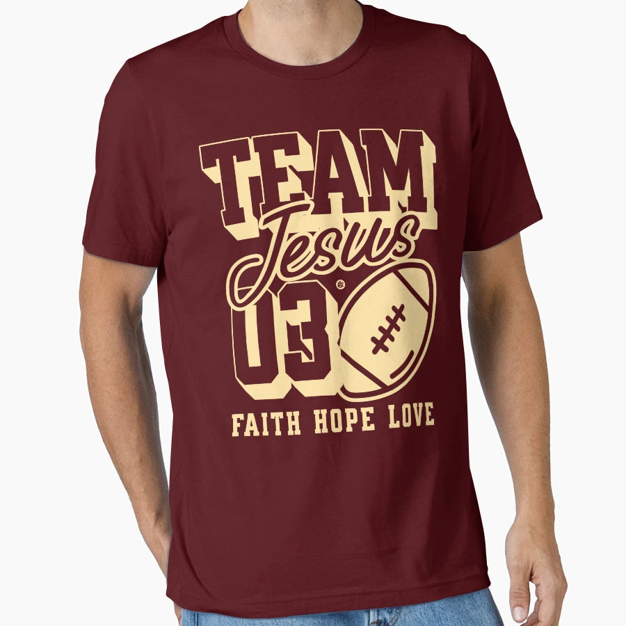 Team Jesus Football T-Shirt - Streetwear Style for Adults - T-Shirt, Sweatshirt, Hoodie