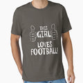 This Loves Football T-Shirt - Casual Everyday Wear Men Women - T-Shirt, Sweatshirt, Hoodie