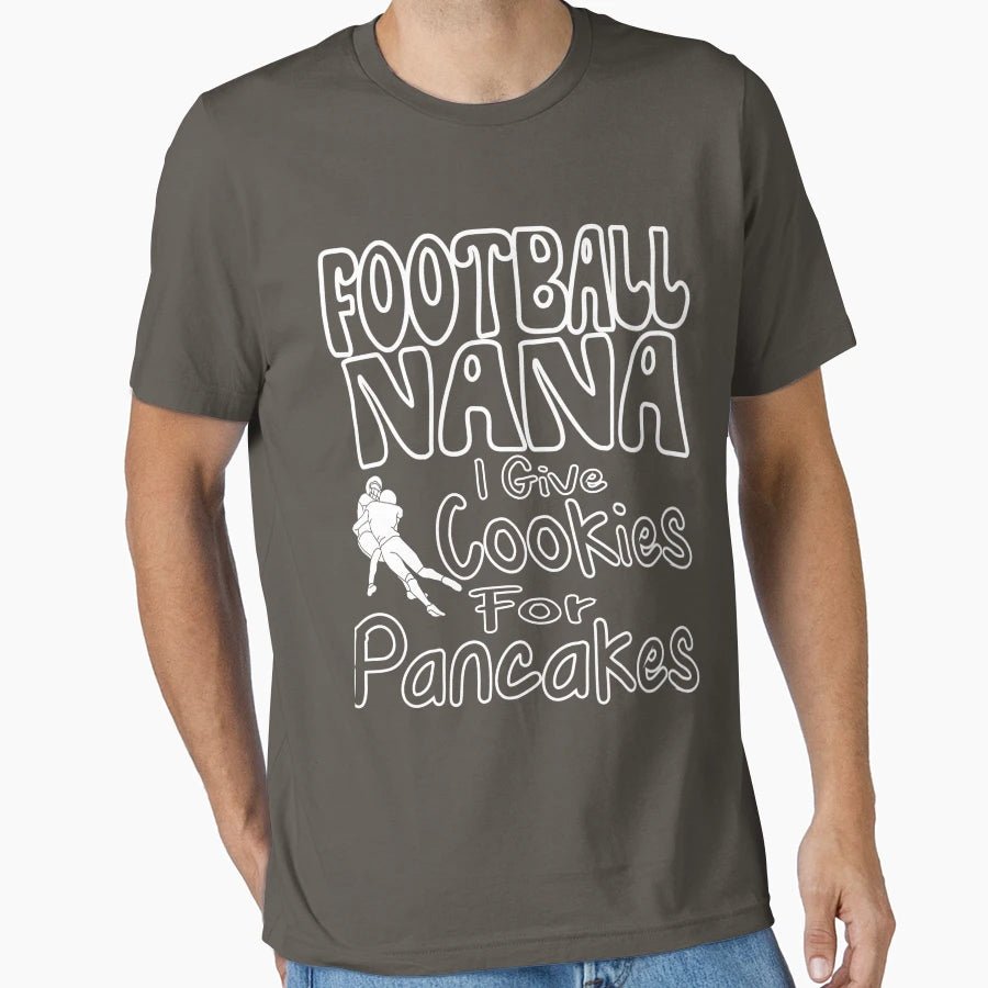 Football Nana Cookies Pancakes T-Shirt - Minimalist Print Unisex - T-Shirt, Sweatshirt, Hoodie