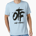 Best Selling Only Family Otf T-Shirt - Casual Everyday Wear Men Women - T-Shirt, Sweatshirt, Hoodie