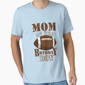 Mommy Birthday American Football T-Shirt - Aesthetic Graphic Men Women - T-Shirt, Sweatshirt, Hoodie
