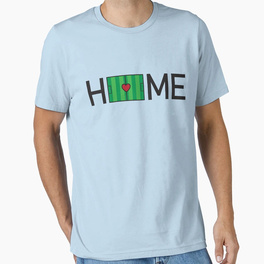 Soccer Home T-Shirt - Graphic Print Unisex - T-Shirt, Sweatshirt, Hoodie