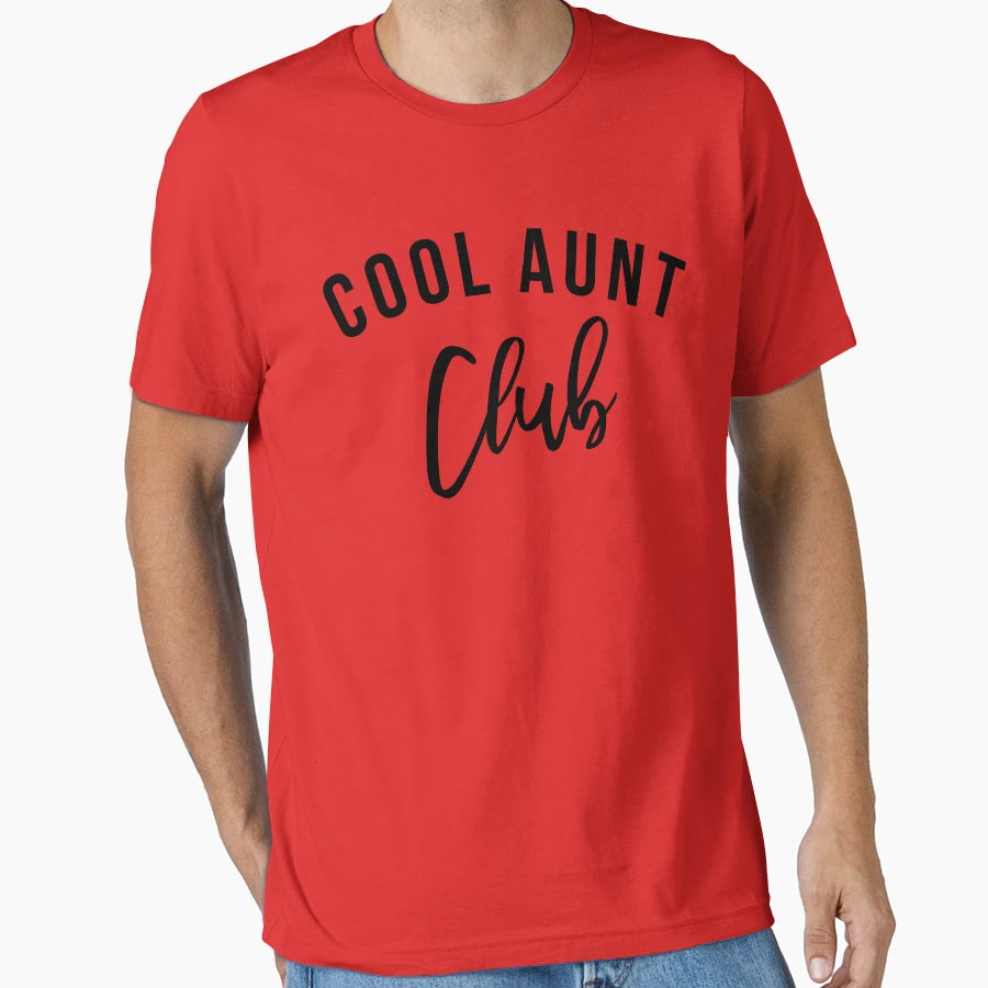 Aunt T-Shirt - Streetwear Style for Adults - T-Shirt, Sweatshirt, Hoodie