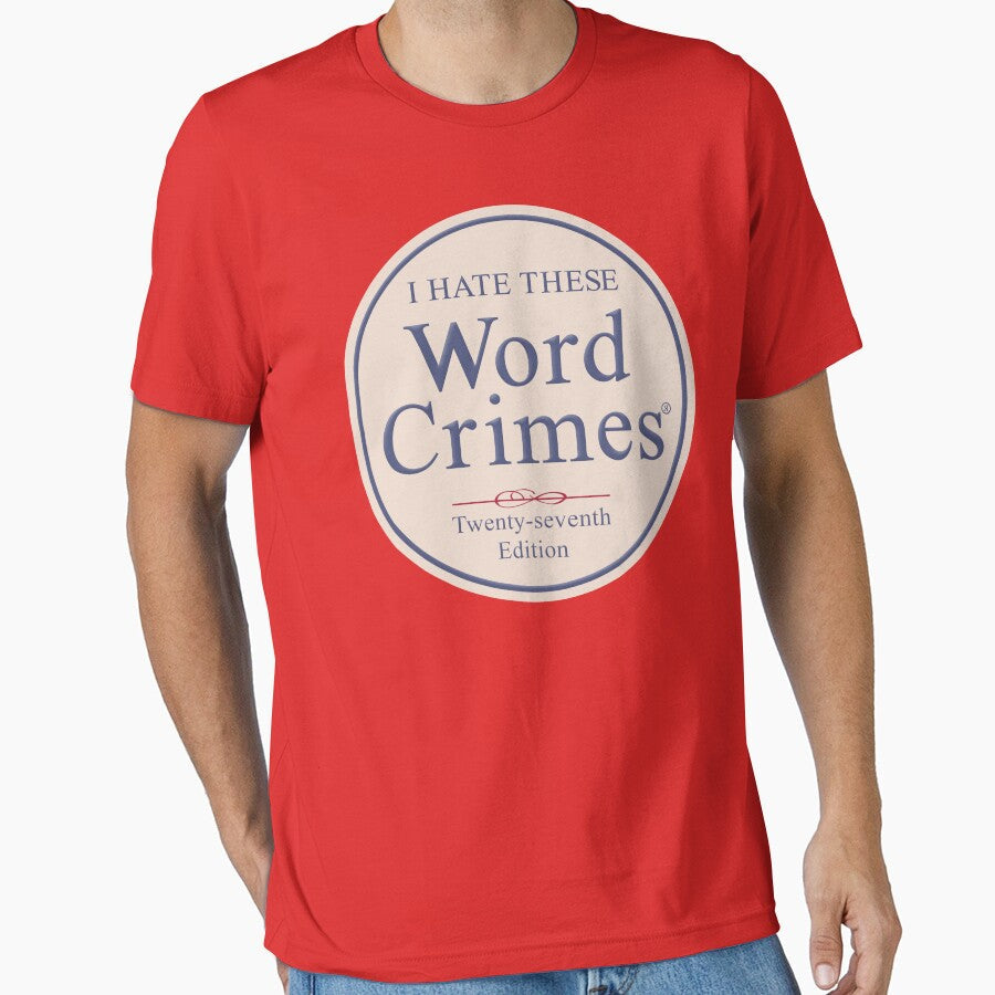 Word Crimes by Snowballs - Adult & Kids T-Shirts, Sweatshirts & Hoodies apparel design preview 1