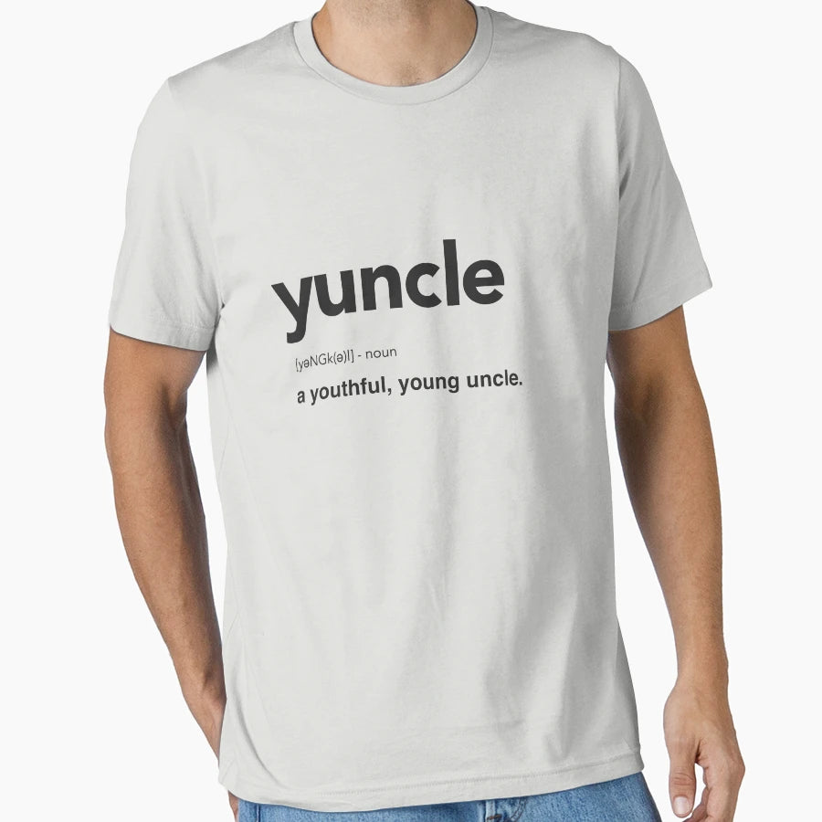 Yuncle Youthful Young Uncle T Shirts Hoodie - Custom Art Print Unisex - T-Shirt, Sweatshirt, Hoodie